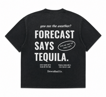 DownBad Tequila Tee