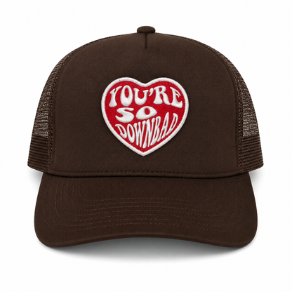You're So DownBad™ Trucker